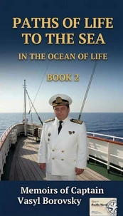 Paths of Life to the Sea: In the Ocean of Life