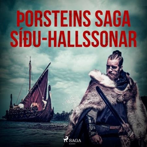 – Óþekktur et Hjálmar Hjálmarsson - Þorsteins saga Síðu-Hallssonar.