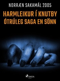 – Ýmsir - Harmleikur í Knutby – ótrúleg saga en sönn.