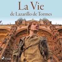 – Anonyme et Fabienne Prost - La Vie de Lazarillo de Tormes.