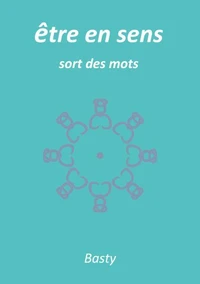 être en sens