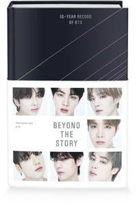 Livre google download Beyond the story : 10-year record of bts (French Edition) 9781035031580 RTF par & Bts