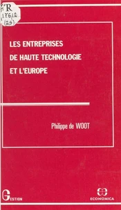 Entreprises de haute technologie et l'europe (les)