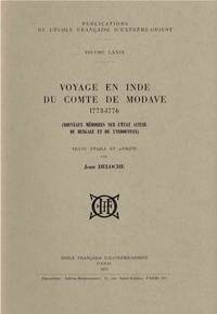 (ed.) deloche Jean - Voyage en Inde du Comte de Modave (1773-1776) - Nouveaux mémoires sur l'état actuel du Bengale et de l'Indoustan.