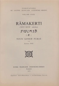 Ramakerti (XVIe-XVIIe siècle). Texte khmer publié
