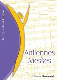 (éditions de l') Emmanuel - Antiennes et messes.