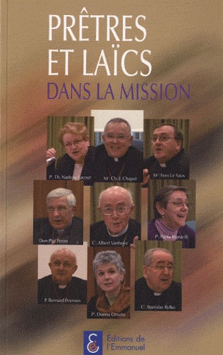 (éditions de l') Emmanuel - Prêtres et laïcs dans la mission.