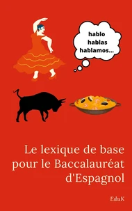 Le lexique de base pour le baccalauréat d'Espagnol