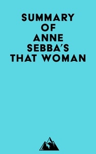   Everest Media - Summary of Anne Sebba's That Woman.