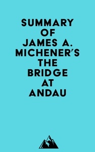   Everest Media - Summary of James A. Michener's The Bridge at Andau.