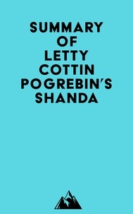 Téléchargez des livres faciles en anglais Summary of Letty Cottin Pogrebin's Shanda in French par Everest Media 9798350032062