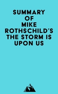 Téléchargement gratuit de livres pdf Summary of Mike Rothschild's The Storm Is Upon Us 9798350032420