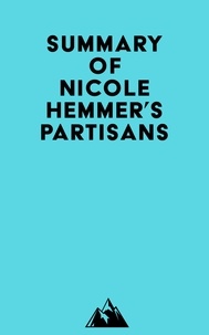 Téléchargeur de livre pour ipad Summary of Nicole Hemmer's Partisans ePub