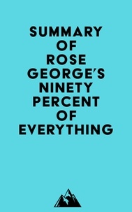  Everest Media - Summary of Rose George's Ninety Percent of Everything.