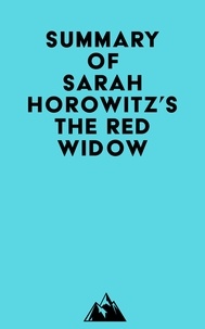   Everest Media - Summary of Sarah Horowitz's The Red Widow.