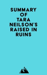 Magasin de livres Google Summary of Tara Neilson's Raised in Ruins in French