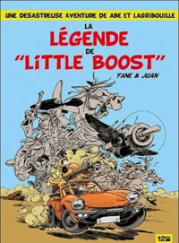 La légende de "Little Boost"