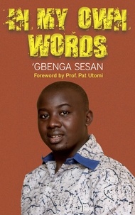  'Gbenga Sesan - In My Own Words.