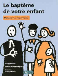 Le baptême de votre enfant