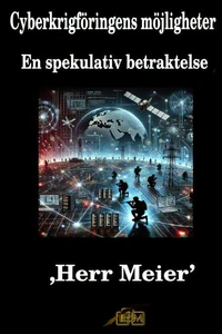 Cyberkrigföringens möjligheter