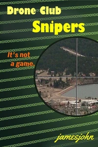 Drone Club Snipers