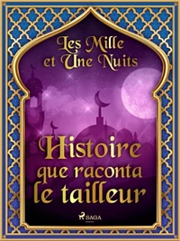 Histoire que raconta le tailleur
