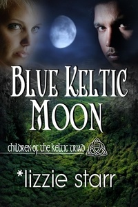  *lizzie starr - Blue Keltic Moon - Children of the Keltic Triad.