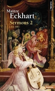 (maître eckhart) johannes Eckhart - Sermons - Livre 2.