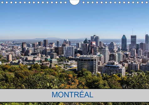 CALVENDO Places  MONTRÉAL (Calendrier mural 2020 DIN A4 horizontal). Photos de la ville de Montréal (Calendrier mensuel, 14 Pages )