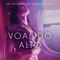 Voando alto - Conto erótico