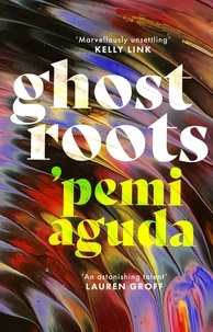 'Pemi Aguda - Ghostroots.