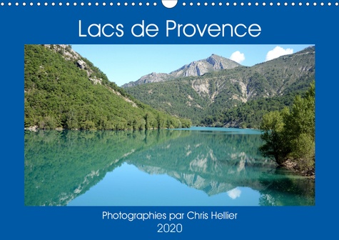 CALVENDO Places  Lacs de Provence (Calendrier mural 2020 DIN A3 horizontal). Une année de voyage autour des plus beaux lacs de Provence (Calendrier mensuel, 14 Pages )