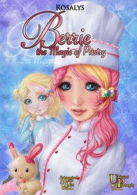 - Rosalys et Nocturnal Azure - Berrie, the Magic of Pastry.