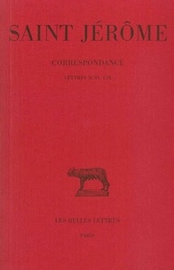 (saint) Jérôme et Jérôme Labourt - Correspondance. - tome 4 : lettres 71-95.