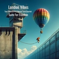 : tom ollendorff & fabrice tar Vibes - Suite for freedom.