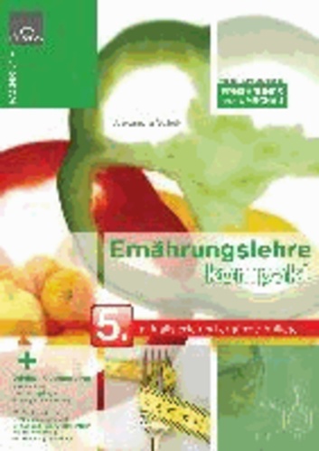 0 - Kompendeium der Ernährungslehre für Studierende der Ernährungswissenschaft, Medizin und Naturwissenschaften und zur Ausbildung von Ernährungsfachkräften.