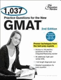1,037 GMAT Practice Questions - Revised and Updated for the New GMAT.