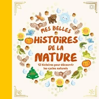Mes belles histoires de la nature