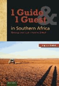 1 Guide & 1 Guest in Southern Africa.