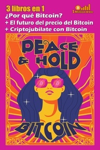  1 Millionxbtc - 3 libros en 1: ¿Por qué Bitcoin? + El futuro del precio del bitcoin + Criptojubílate con Bitcoin.