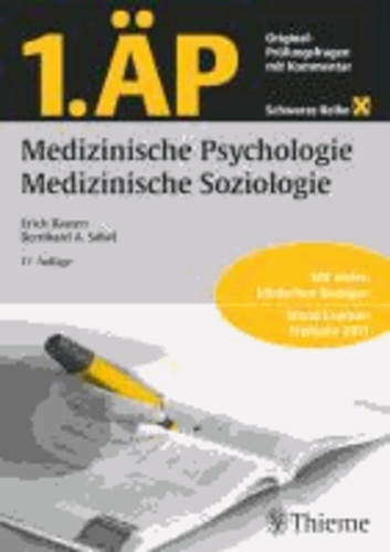 1. ÄP Medizinische Psychologie, Medizinische Soziologie - Original-Prüfungsfragen mit Kommentar.