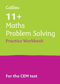 11+ Maths Problem Solving Practice Workbook