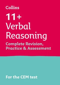 11+ Verbal Reasoning Complete Revision, Practice and Assessment for CEM