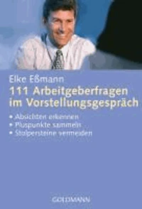111 Arbeitgeberfragen im Vorstellungsgespräch