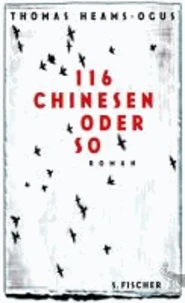 116 Chinesen oder so
