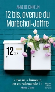 12 bis, avenue du Maréchal Joffre - Un roman d'apprentissage qui fait l'éloge de l'audace et du voyage.