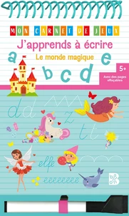 J'apprends à écrire Le monde magique