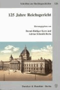 125 Jahre Reichsgericht.