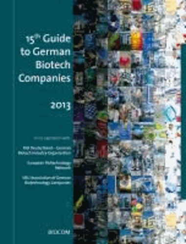 15th Guide to German Biotech Companies 2013.