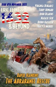 Eric Flint's 1632 &amp; Beyond Issue #14